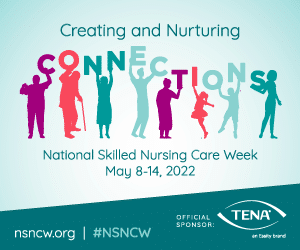 graphic for national skilled care nursing week connecting and nurturing
