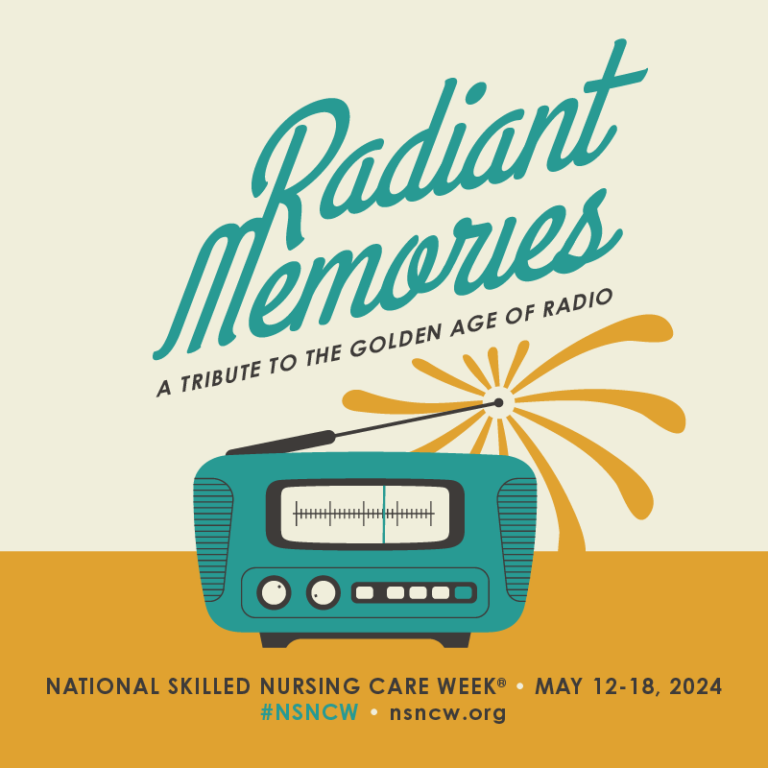 National Skilled Nursing Care Week radiant memories radio graphic